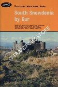 South Snowdonia by Car by TITCHMARSH, Peter & Helen
